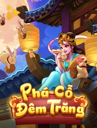 11WIN Phá Cỗ Đêm Trăng