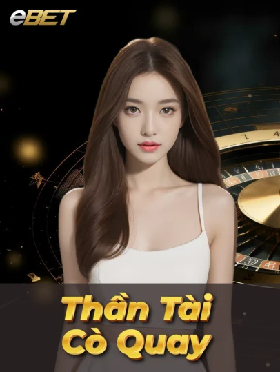 11WIN Thần Tài Cò Quay