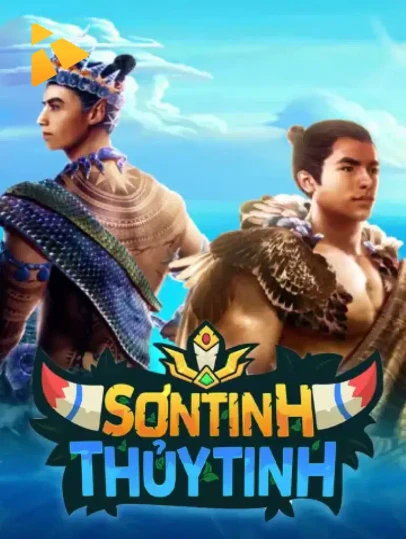 11WIN Sơn Tinh Thuỷ Tinh